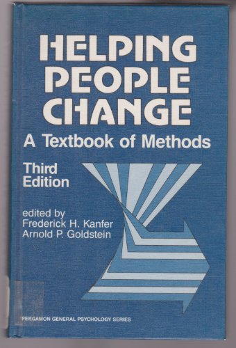 9780080316000: Helping People Change: A Textbook of Methods (Pergamon International Library of Science, Technology, Engin)