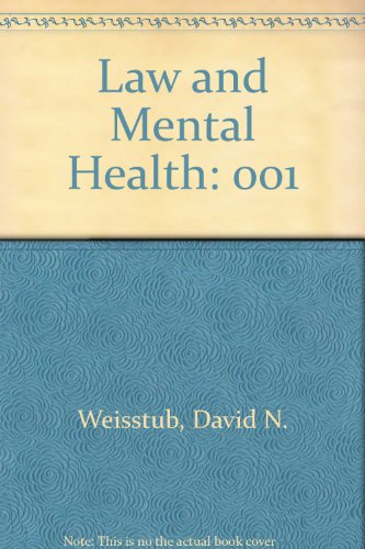 9780080316024: Law and Mental Health: 001