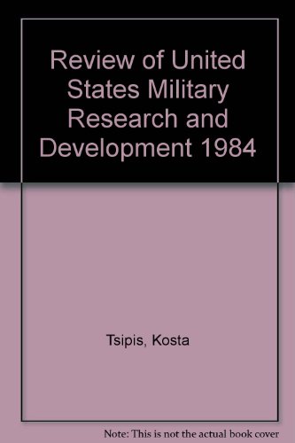 Review of U. S. Military Research and Development 1984 (9780080316222) by Tsipis, Kosta