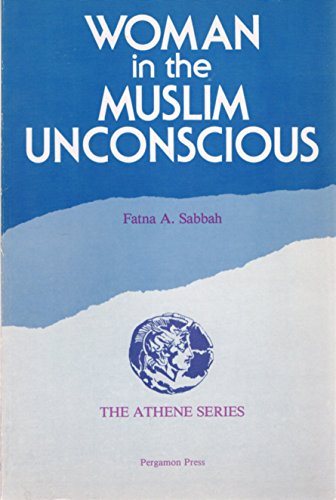 Stock image for Woman in the Muslim Unconscious for sale by ThriftBooks-Dallas