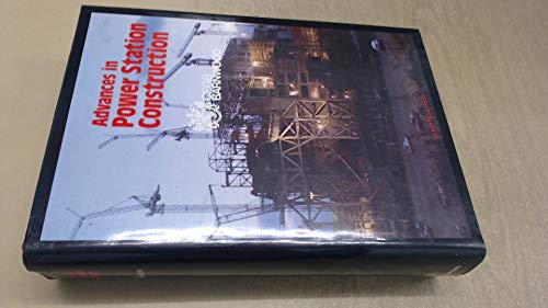 Stock image for Advances in Power Station Construction (English and French Edition) for sale by dsmbooks