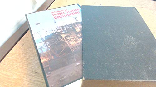 Imagen de archivo de Advances in Power Station Construction (English and French Edition) a la venta por dsmbooks
