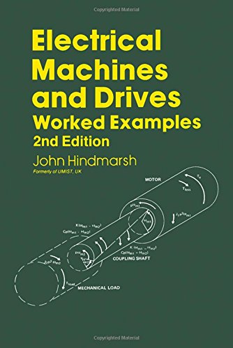 9780080316840: Worked Examples in Electrical Machines and Drives (Applied Electricity & Electronics S.)