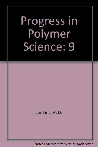 9780080317342: Progress in Polymer Science, Vol. 9