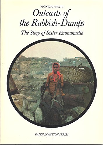 9780080317588: Outcasts of the Rubbish-dumps: Story of Sister Emmanuelle