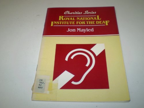 9780080317625: Royal National Institute for the Deaf (Charities S.)