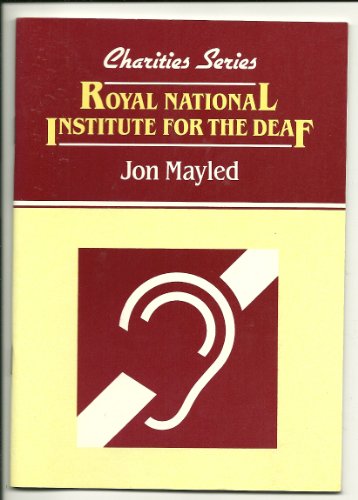 9780080317632: Royal National Institute for the Deaf (Charities Series)