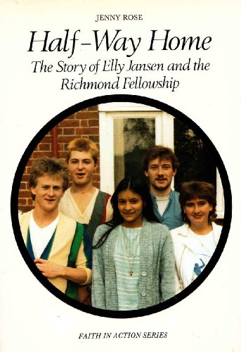 9780080317892: Half-way Home: Story of Elly Jansen and the Richmond Fellowship (Faith in Action)