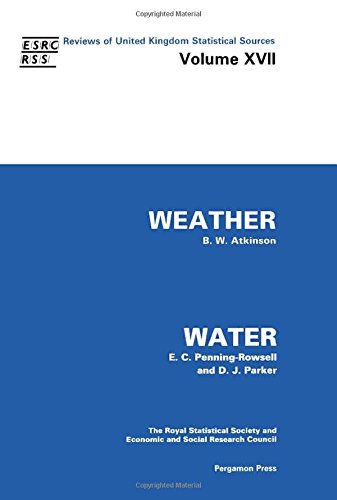 Imagen de archivo de Weather and Water (Reviews of United Kingdom Statistical Sources) (v. 17) a la venta por Bookmonger.Ltd
