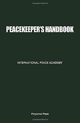 Imagen de archivo de PEACEKEEPER'S HANDBOOK. a la venta por Burwood Books