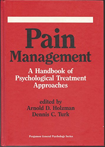 Beispielbild fr Pain Management: A Handbook of Psychological Treatment Approaches (Psychology Practitioner Guidebooks) zum Verkauf von Wonder Book