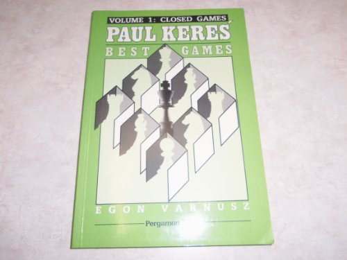 9780080320441: Paul Keres' Best Games (Pergamon Chess Series) (v. 1)