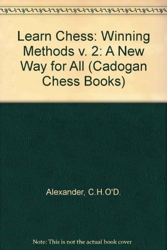 9780080320687: Winning Methods (v. 2) (Learn Chess: A New Way for All)