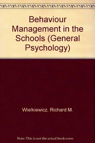 Beispielbild fr Behavior Management in the Schools : Principles and Procedures zum Verkauf von Better World Books