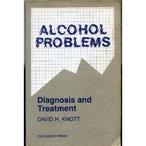 Beispielbild fr Alcohol Problems: Diagnosis and Treatment zum Verkauf von Wonder Book