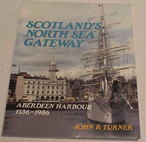 9780080324647: Scotland's North Sea Gateway