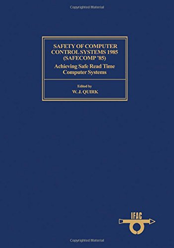 9780080325705: Safety of Computer Control Systems 1985