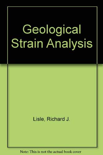 Imagen de archivo de Geological Strain Analysis - A Manual for the Rf/0 Technique a la venta por MB Books