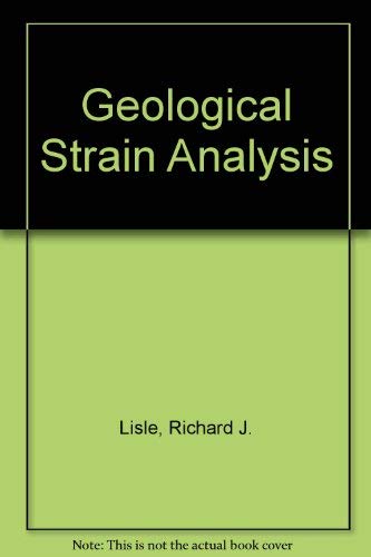 Stock image for Geological Strain Analysis - A Manual for the Rf/0 Technique for sale by MB Books