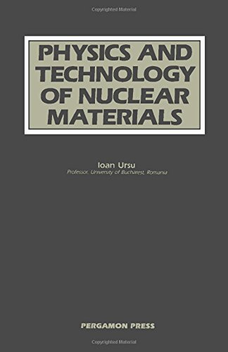 9780080326016: Physics and Technology of Nuclear Materials