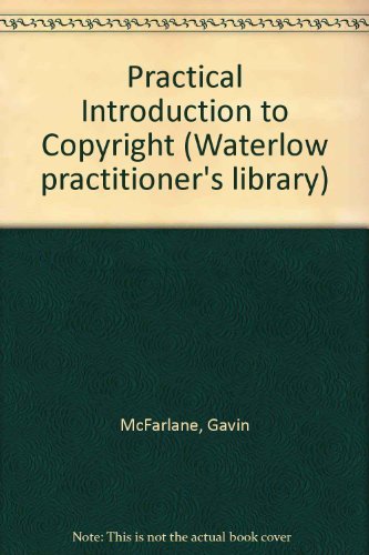 9780080330747: A Practical Introduction to Copyright