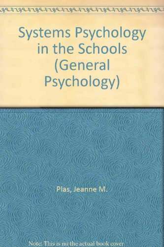 Stock image for Systems Psychology in the Schools (General Psychology) for sale by HPB-Red