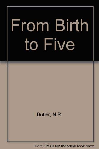 From Birth to Five : A Study of the Health and Behaviour of Britain's Five Year Olds