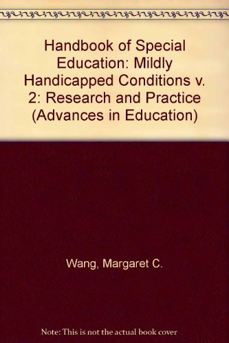 Handbook of Special Education: Research & Practice : Volume 2 (9780080333847) by Wang, Margaret C.; Reynolds, Maynard C.; Walberg, Herbert J.