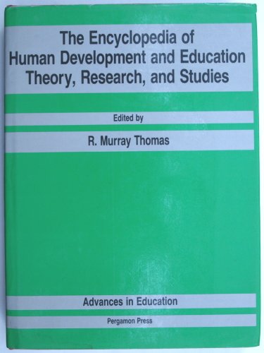 Stock image for The Encyclopedia of Human Development and Education : Theory, Research, and Studies for sale by Better World Books: West