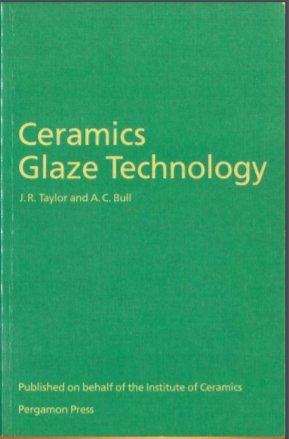 9780080334660: Ceramics Glaze Technology
