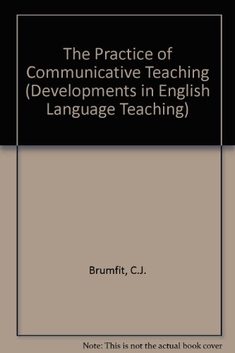 Beispielbild fr The Practice of Communicative Teaching zum Verkauf von Anybook.com