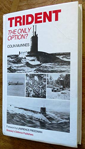 9780080335995: Trident: The Only Option?