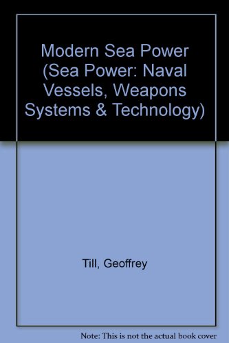 9780080336220: MODERN SEA POWER VOL 1 (Sea Power : Naval Weapons Systems & Technology)