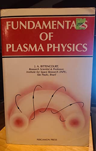 Imagen de archivo de Fundamentals of Plasma Physics a la venta por Feldman's  Books