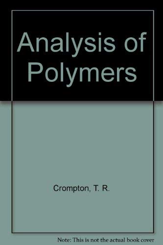 Stock image for Analysis of Polymers: An Introduction for sale by ThriftBooks-Dallas