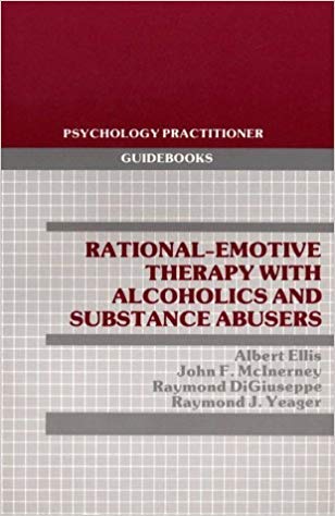 Imagen de archivo de Rational-Emotive Therapy with Alcoholics and Substance Abusers a la venta por Better World Books