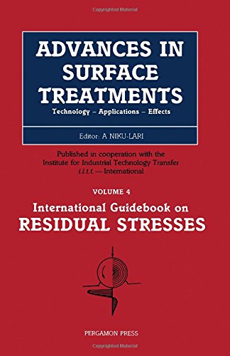 Stock image for Advances in Surface Treatments: Technology, Applications, Effects : Residual Stresses (Advances in Surface Treatemnts) for sale by Phatpocket Limited
