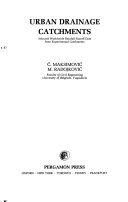 Beispielbild fr Urban Drainage Catchments: Selected Worldwide Rainfall-Runoff Data from Experimental Catchments zum Verkauf von dsmbooks