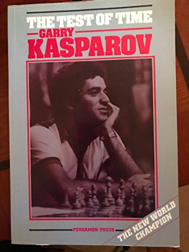 The Test of Time (9780080341552) by Kasparov, Garry