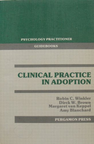 9780080342214: Clinical Practice in Adoption (Psychology Practitioner Guidebooks)