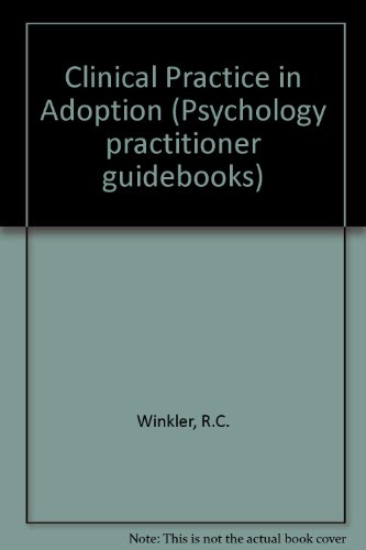Stock image for Clinical Practice in Adoption (Psychology practitioner guidebooks) for sale by Book House in Dinkytown, IOBA