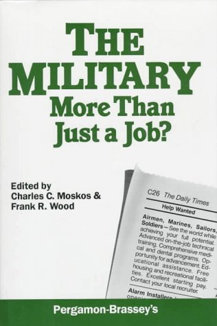 Imagen de archivo de Military: More Than Just a Job? a la venta por SecondSale