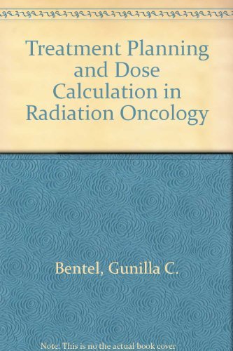 Imagen de archivo de Treatment planning & dose calculation in radiation oncology a la venta por ThriftBooks-Dallas