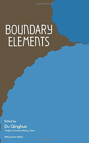 Beispielbild fr Boundary Elements : Proceedings of the International Conference, Bejing, China, 14-17 October 1986 zum Verkauf von PsychoBabel & Skoob Books