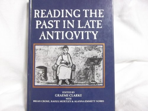 Stock image for Reading the Past in Late Antiquity for sale by AwesomeBooks