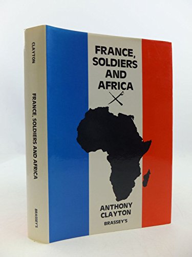 Stock image for France , Soldiers , and Africa for sale by WorldofBooks