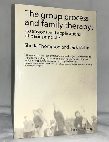 9780080347868: Group Process and Family Therapy: Extensions and Applications of Basic Principles