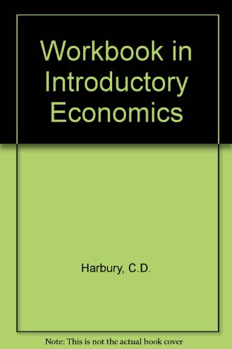 9780080347905: Workbook in Introductory Economics, Fourth Edition