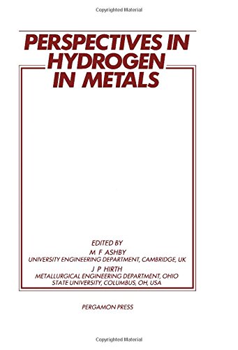 Perspectives in Hydrogen in Metals: Collected Papers on the Effect of Hydrogen on the Properties of Metals and Alloys (9780080348131) by Ashby, M. F.