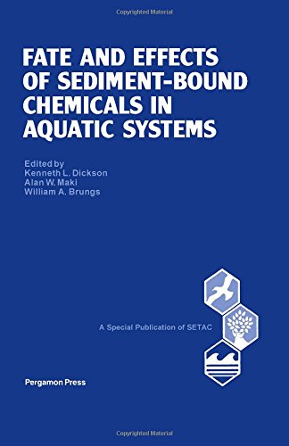 Stock image for Fate and Effects of Sediment-Bound Chemicals in Aquatic Systems: Proceedings of the Sixth Pellston Workshop, Florissant, Colorado, August 12-17, 1984 (Setac Special Publications Series) for sale by HPB-Red
